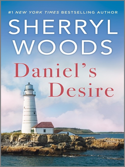 Title details for Daniel's Desire by Sherryl Woods - Available